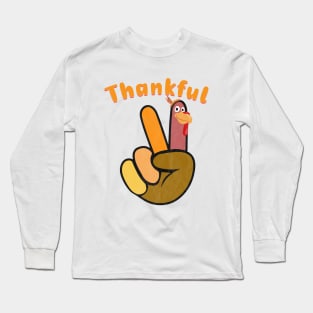 Peace Hand Sign Thankful Turkey Thanksgiving Long Sleeve T-Shirt